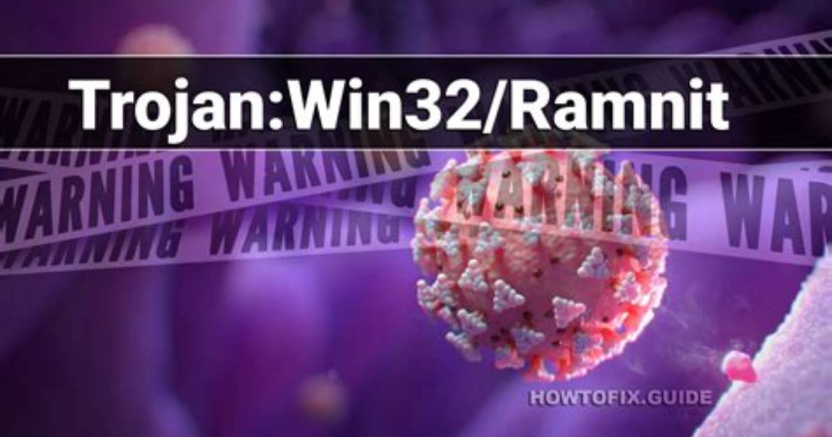 Trojan: Win32/Ramnit. A