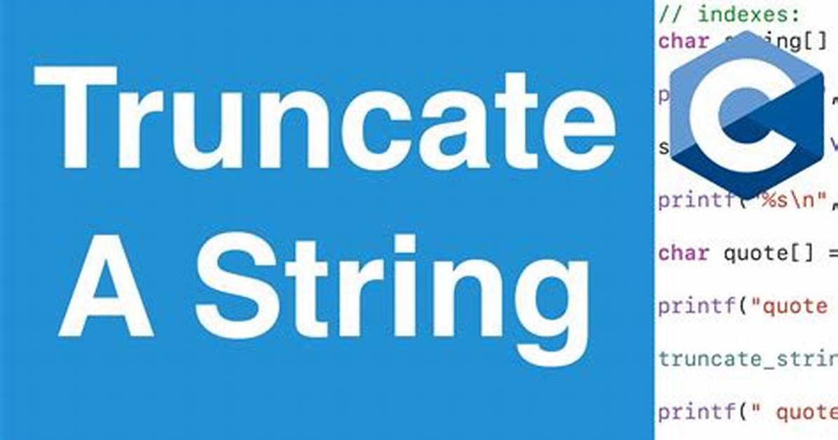 Truncate String When It Is Too Long