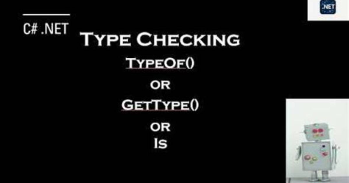 Type Checking: Typeof, Gettype, or Is?