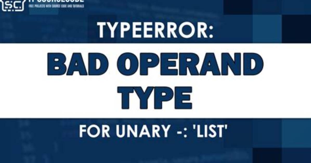 Typeerror: Bad Operand Type for Unary -: 'List' Python