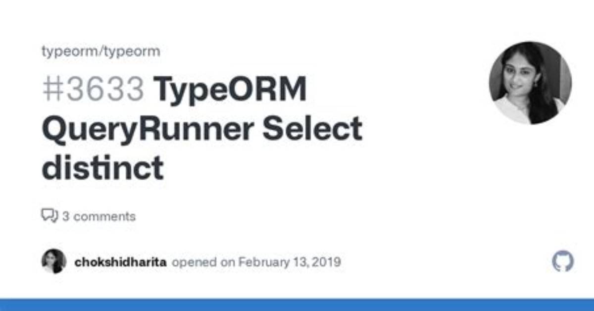 Typeorm Queryrunner Select Distinct