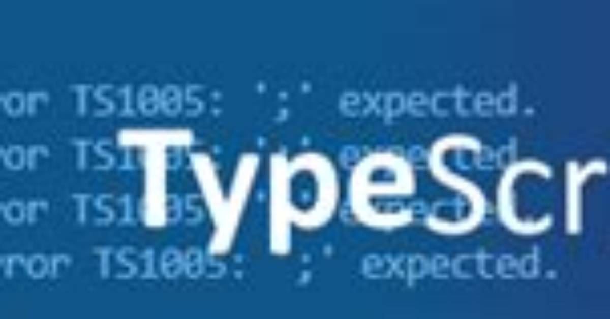Typescript Error Ts1005: ';' Expected (Ii)