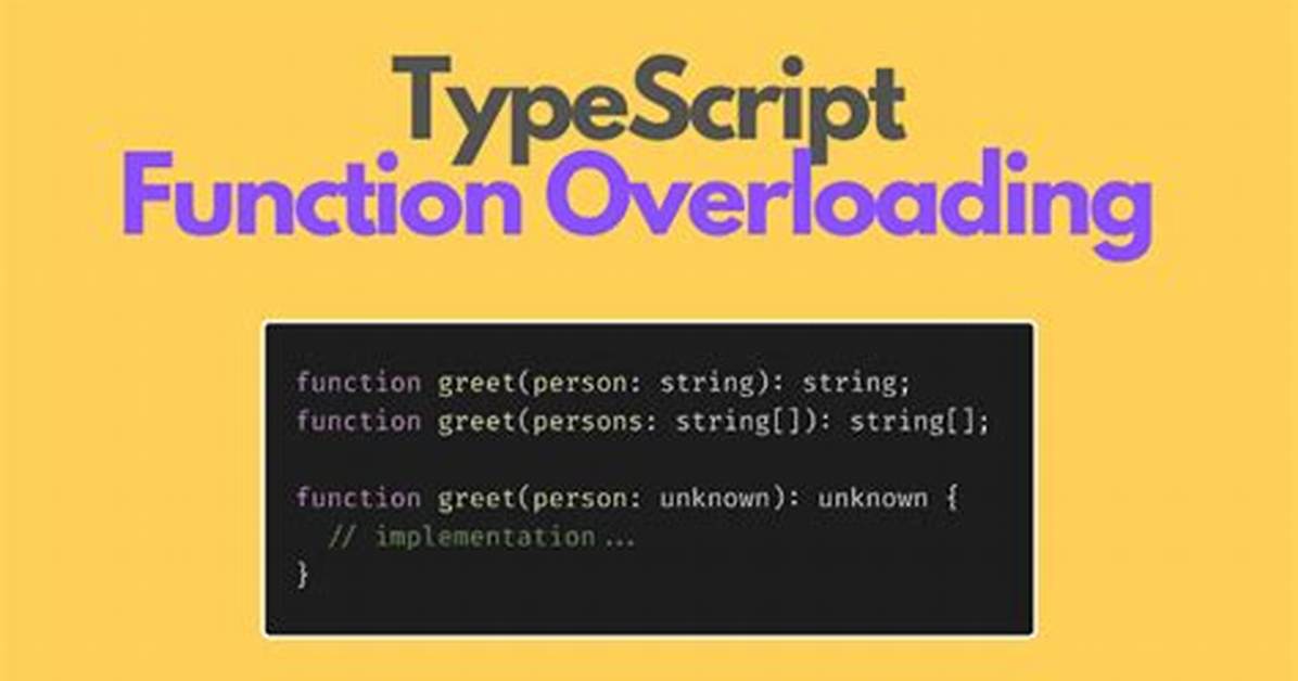 Typescript Function Overloading