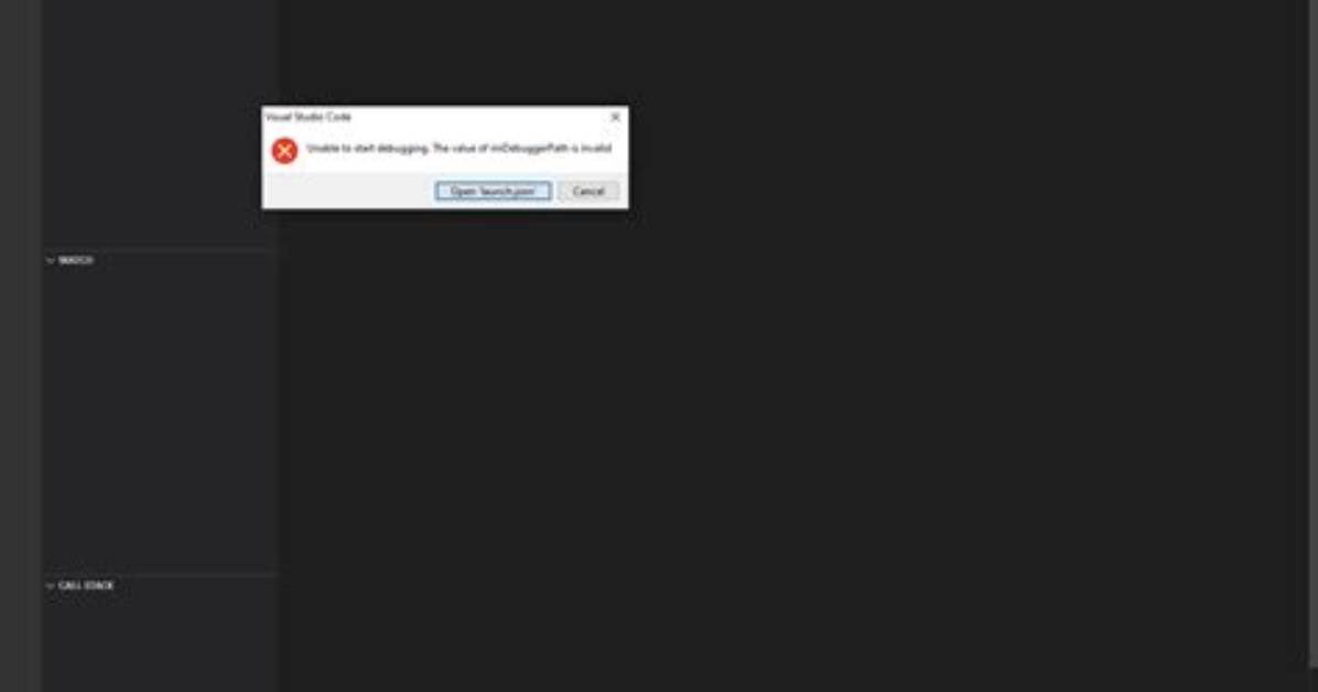 Unable to Start Debugging: the Value of miDebuggerPath Is Invalid