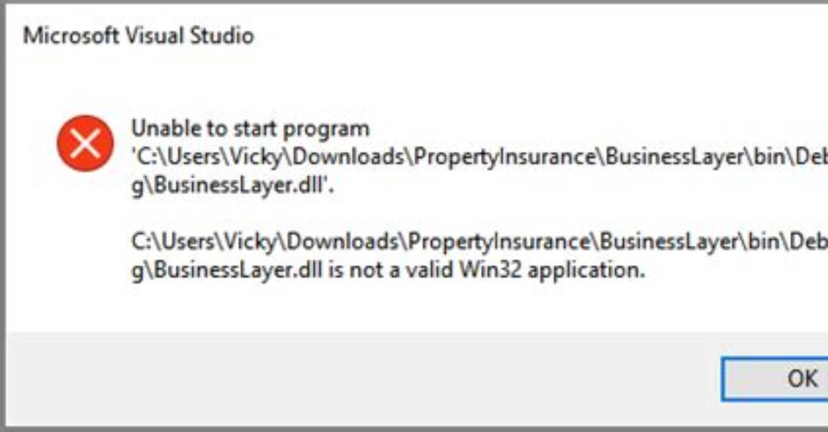 Unable to Start Program. [Value]. Dll Is Not a Valid Win32 Application Error in Visual Studio 2017