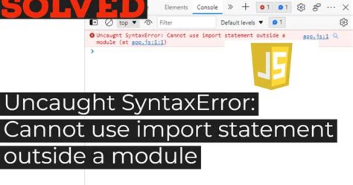 "Uncaught Syntaxerror: Cannot Use Import Statement Outside a Module" When Importing Ecmascript 6