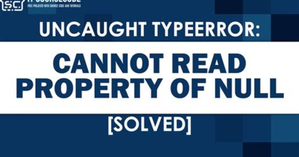 Uncaught Typeerror: Cannot Read Property 'Type' of Undefined at Start of Switch Function