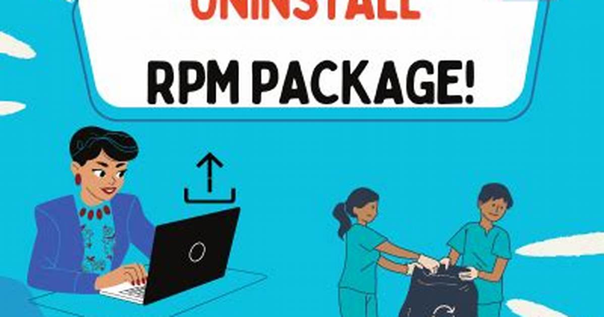 Uninstall / Remove Rpm