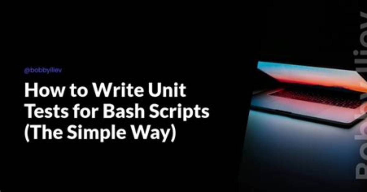 Unit Testing Bash Scripts