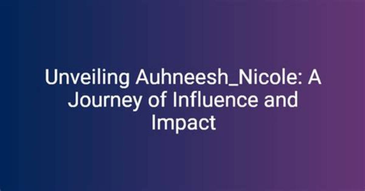 Unveiling Their Influence on Her Success