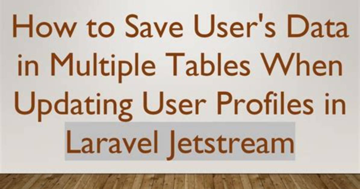 Updating User Data in Default Laravel Application