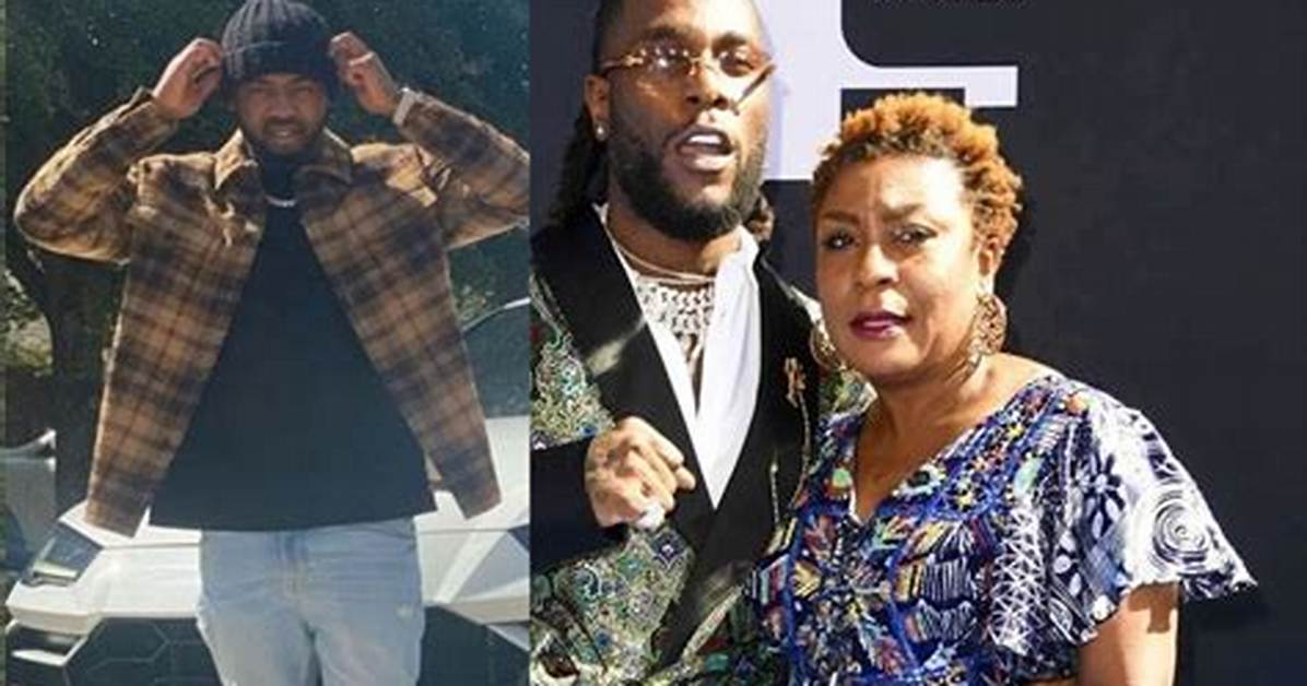 Us-Based Show Promoter Accuses Burna Boy and His Mother of Extortion
