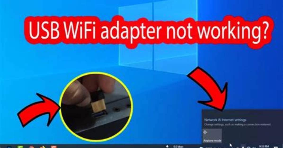 Usb Wifi Adapter Not Working