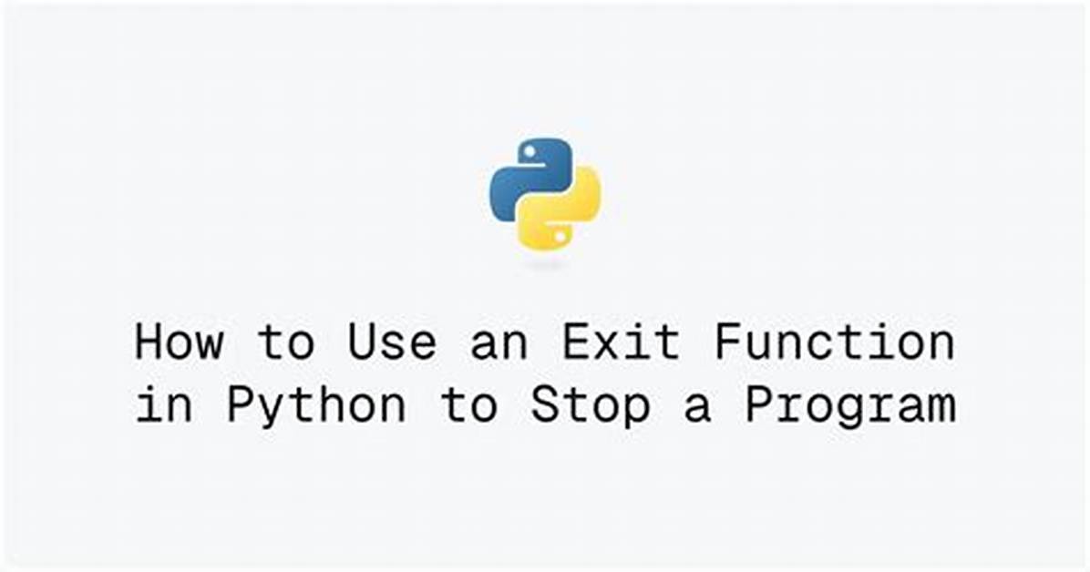 Use of Exit() Function