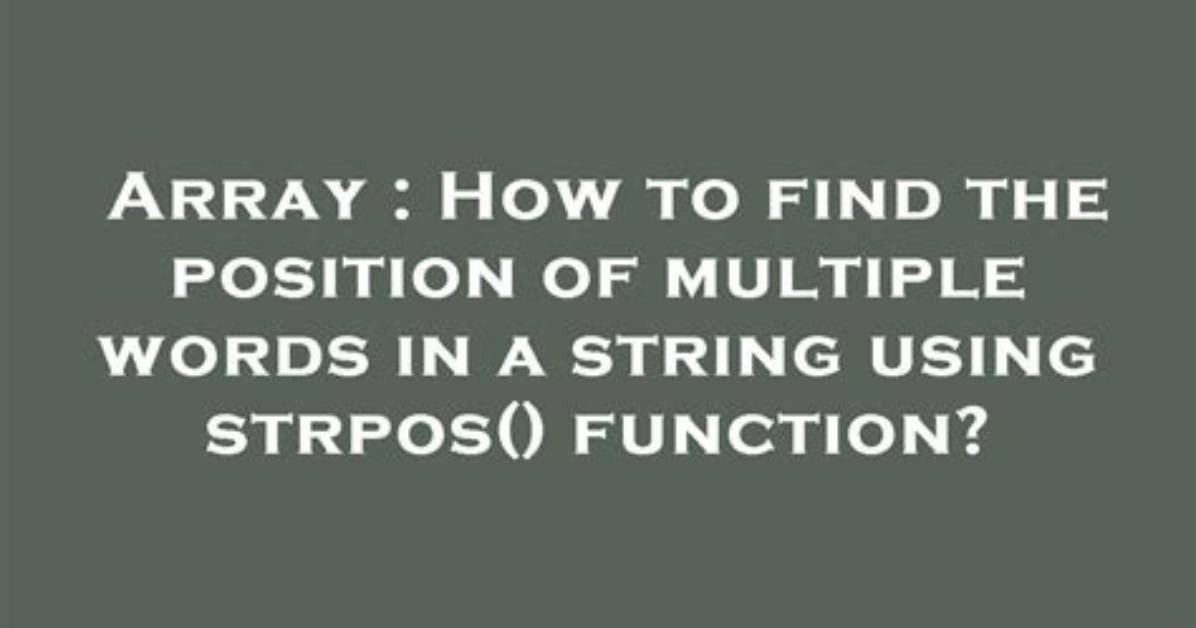 Using an Array as Needles in Strpos