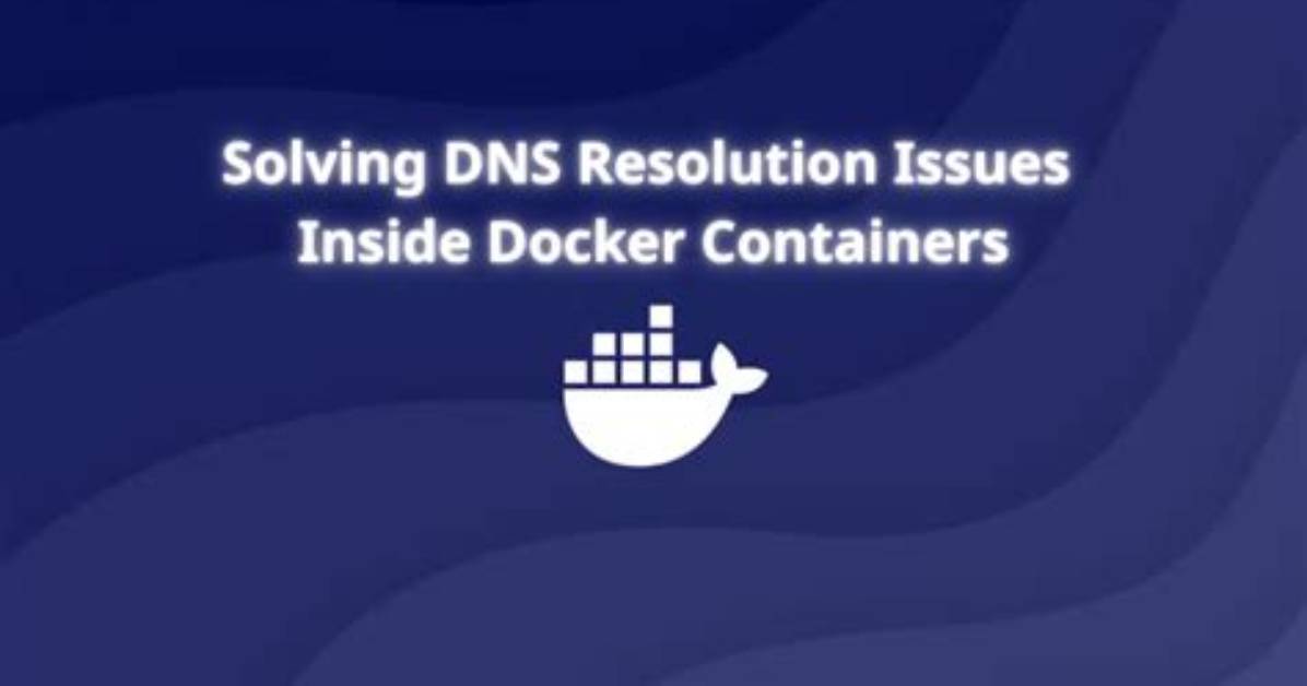 Using Host Dns Resolution in Docker Containers