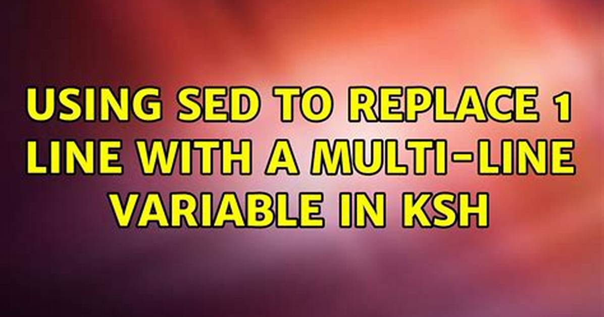 Using Sed to Replace Multi-Line Strings in Apache2. Conf File