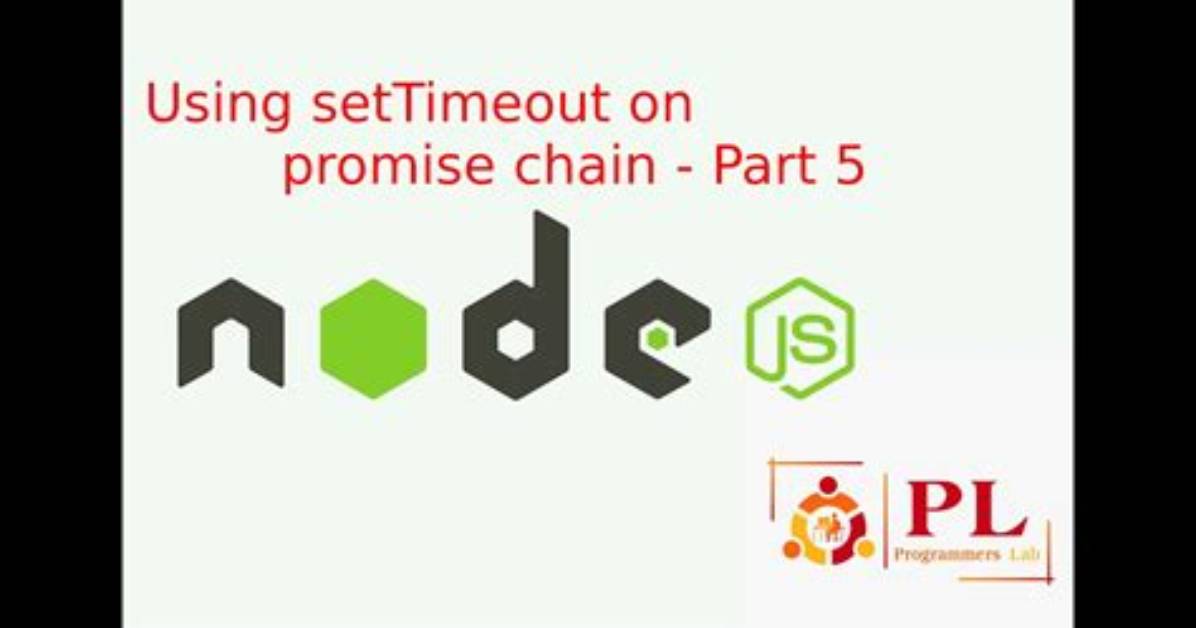 Using setTimeout on Promise Chain