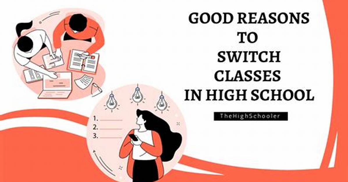 Valid Reasons to Switch Classes