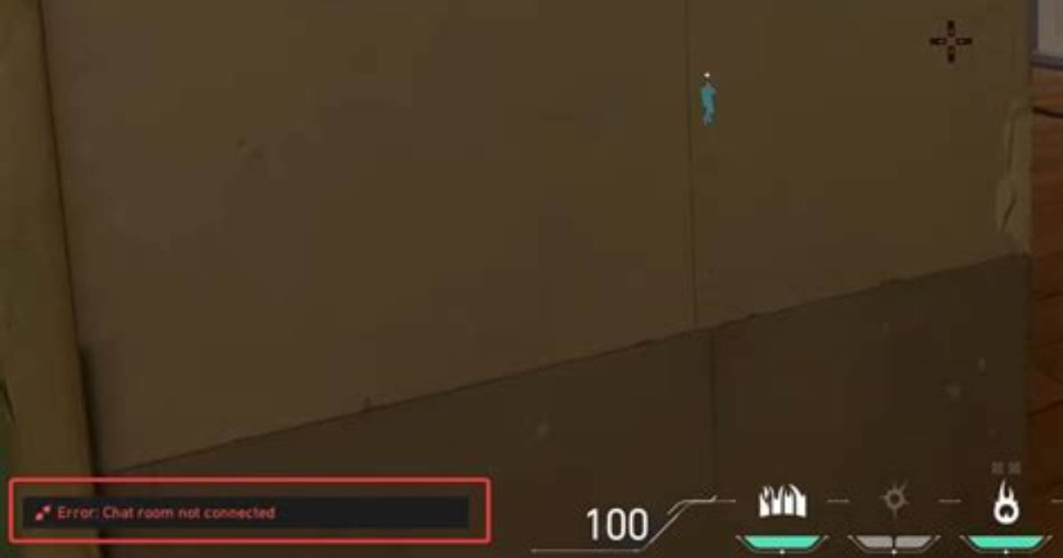 Valorant Chat Room Not Connected