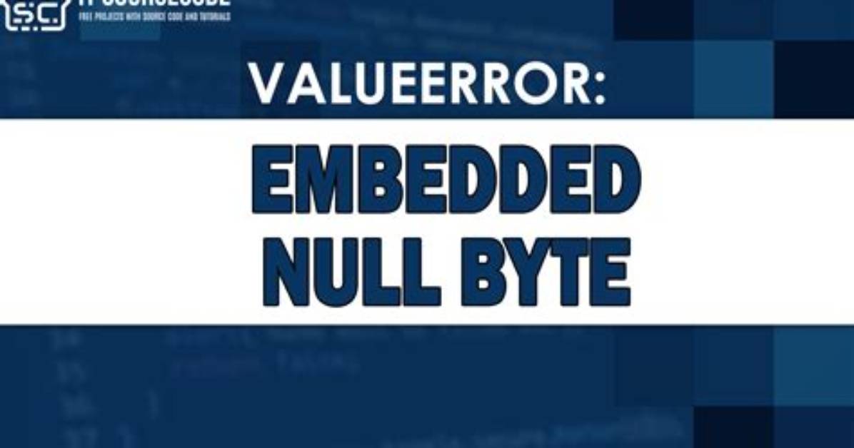 "Valueerror: Embedded Null Character" When Using Open()