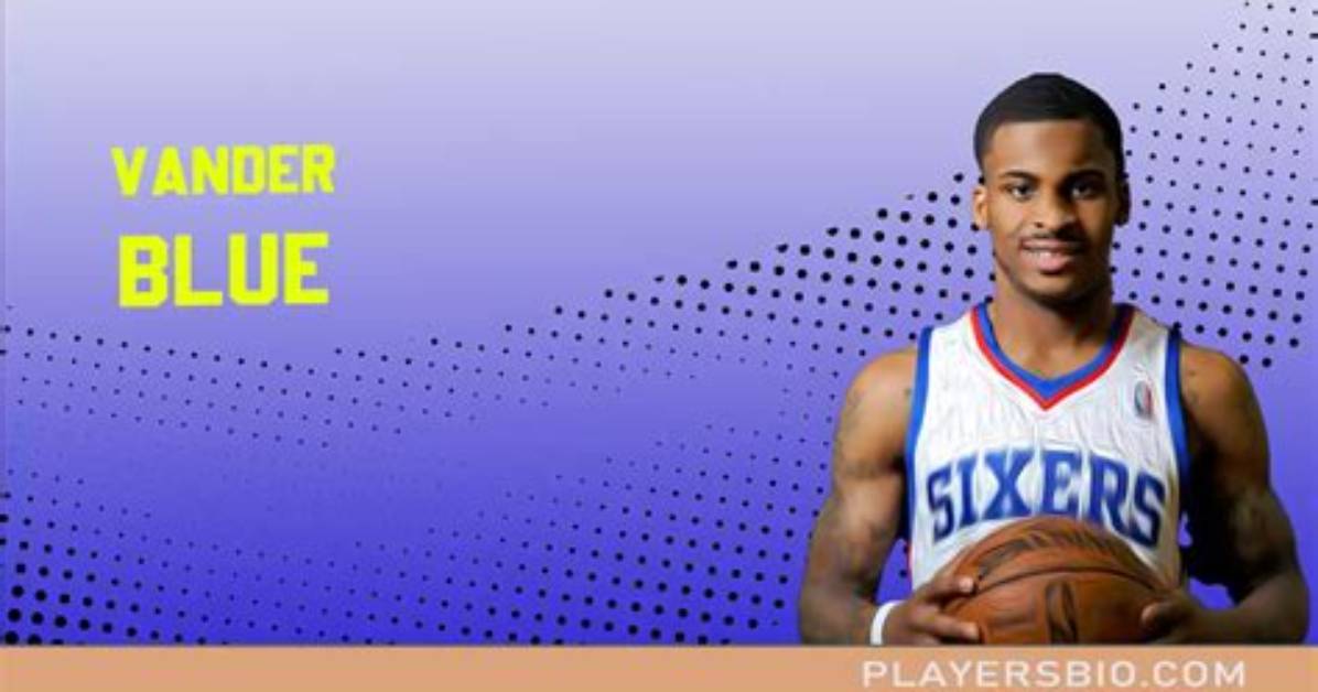 Vander Blue [2023 Update]: College & Net Worth