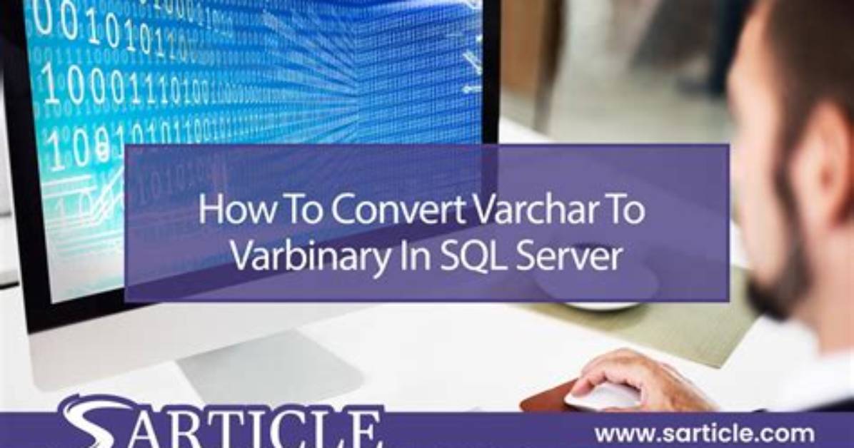 Varbinary to String on Sql Server