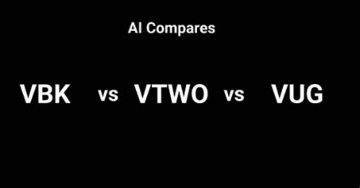 Vbk Vs. Vug – a Comprehensive Comparison