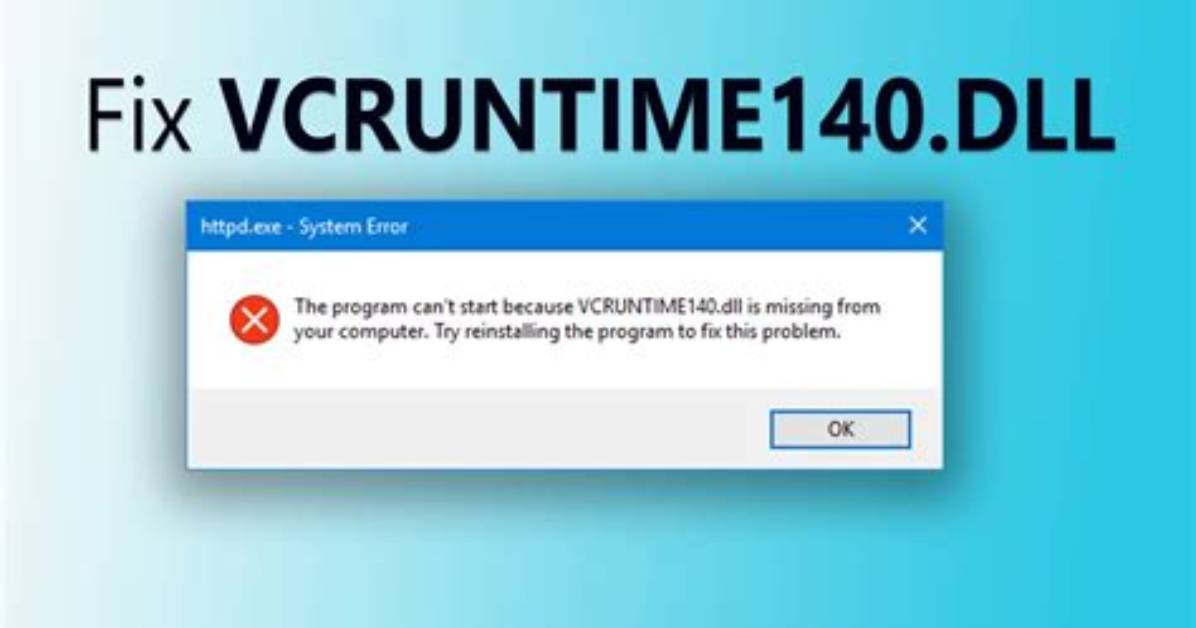 Vcruntime140. Dll. Fix Dll Issue in Windows