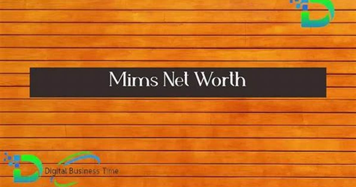 Verett Ann Mims Net Worth