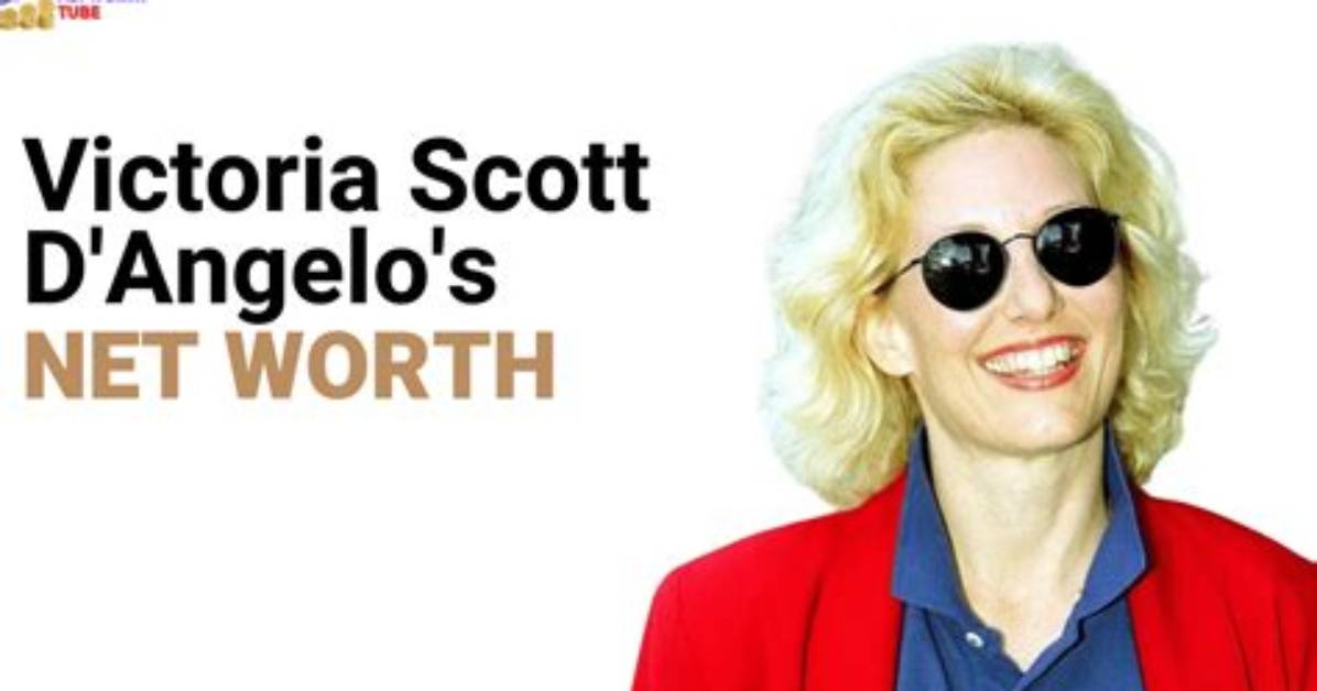 Victoria Scott D'angelo Net Worth