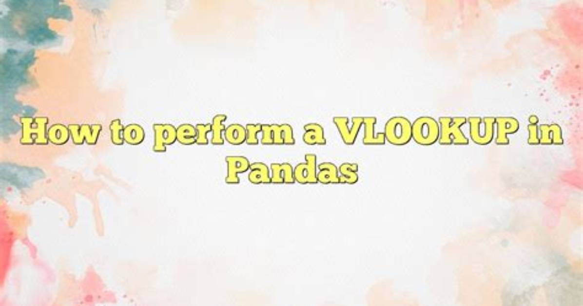 Vlookup in Pandas Using Join