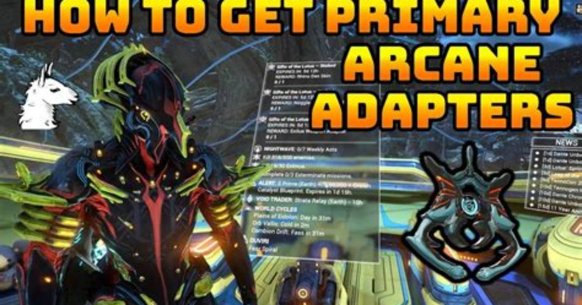 Warframe Primary Arcane Adapter: How to Get It?