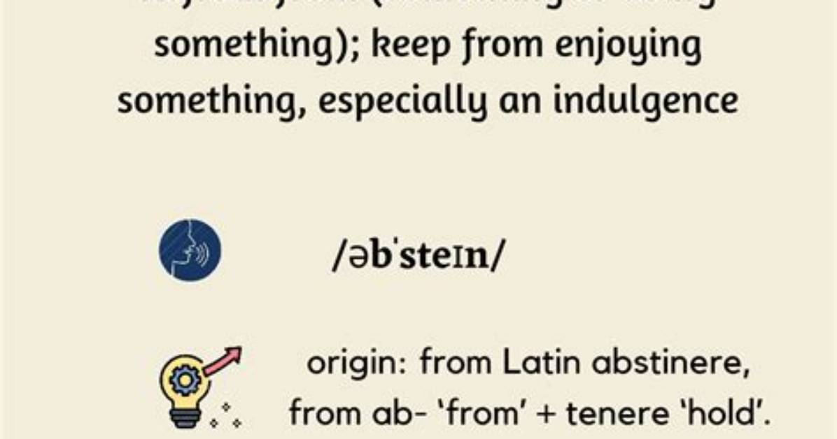 Was Does Abstain Mean?