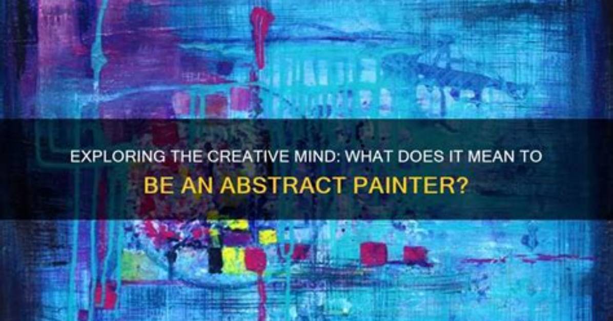 Was Does Abstract Art Mean?