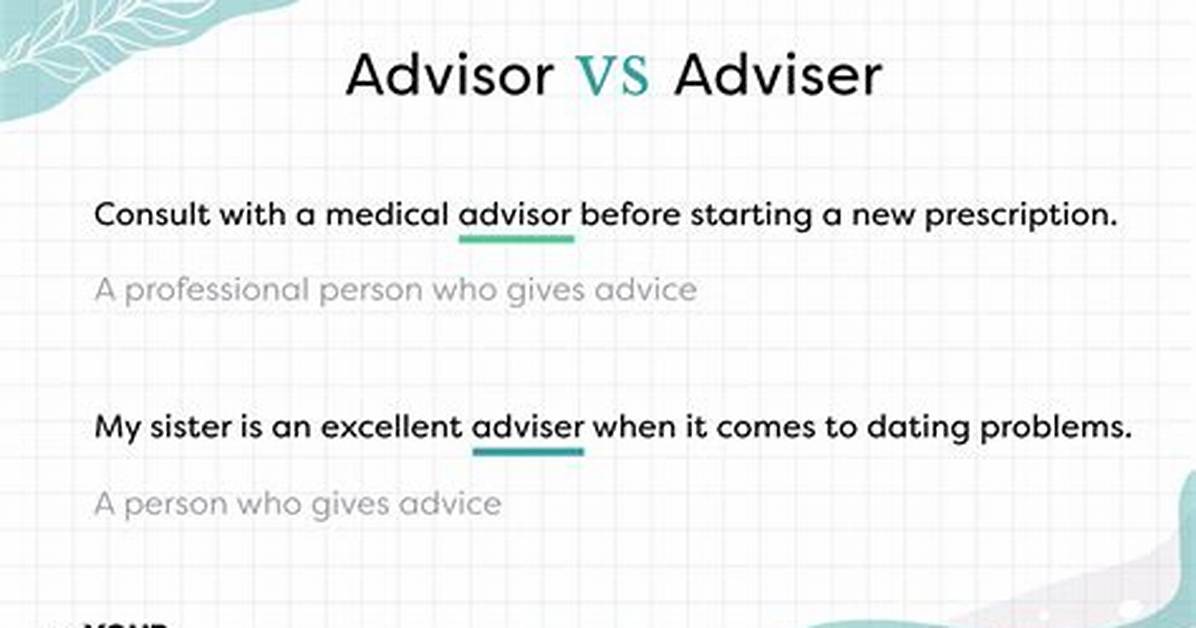 Was Does Advisor Mean?