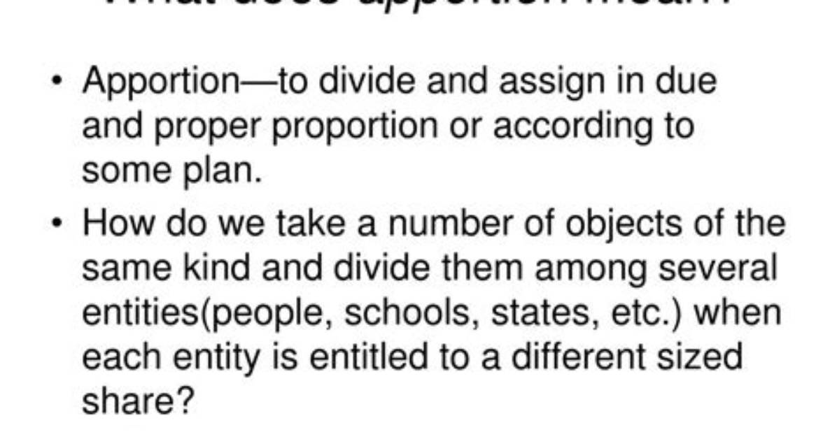 Was Does Apportion Mean?