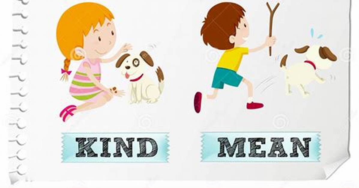 Was Does Kind Mean?