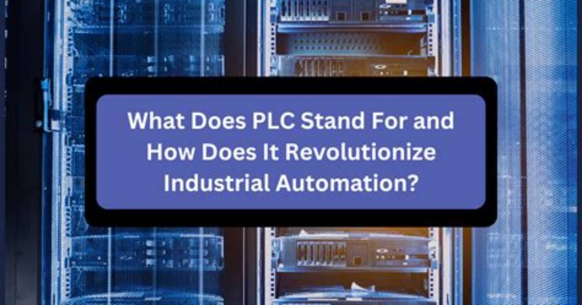 Was Does Plc Stand for?