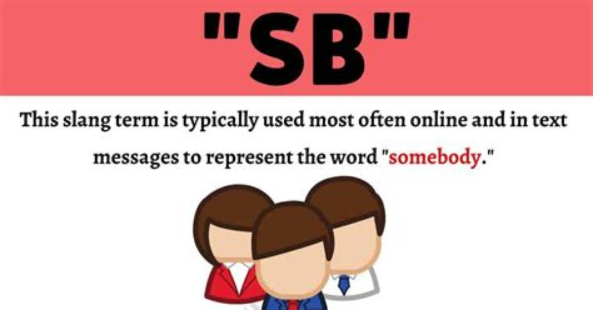 Was Does Sb Mean?