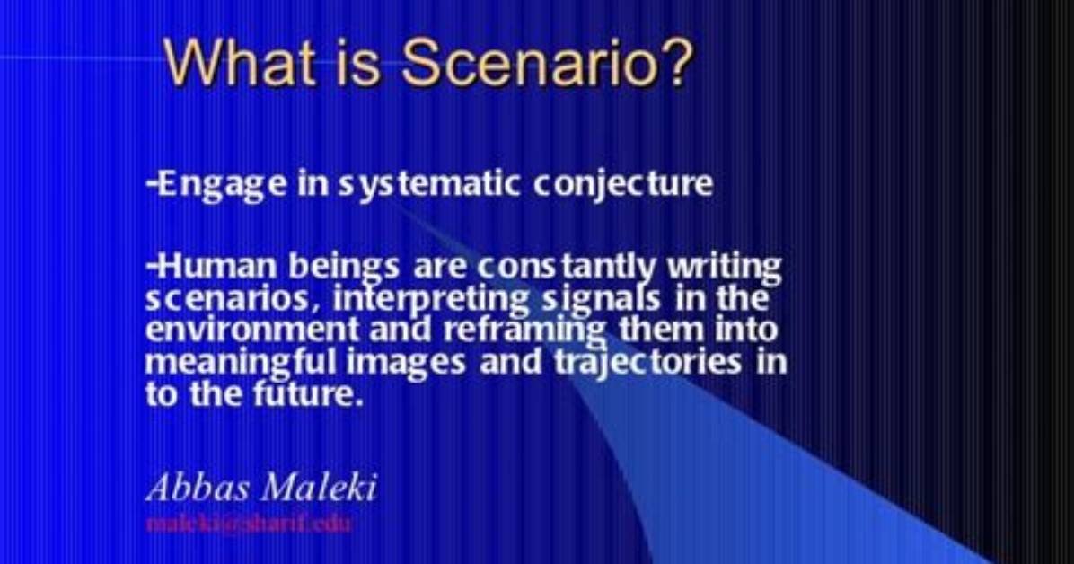 Was Does Scenario Mean?