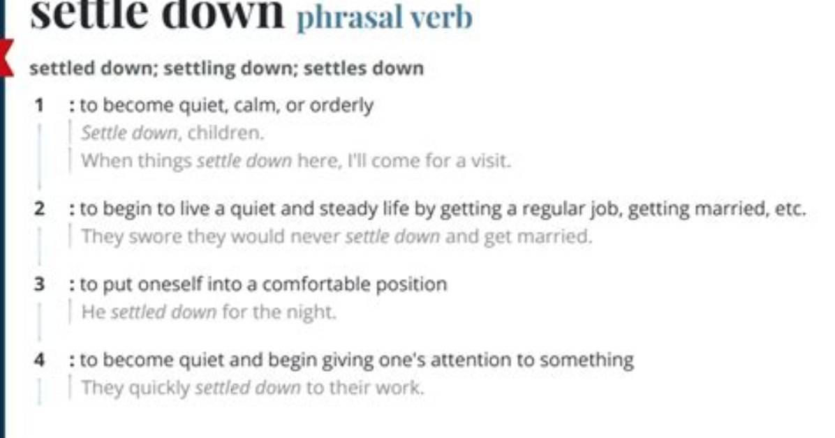 Was Does Settle Down Mean?