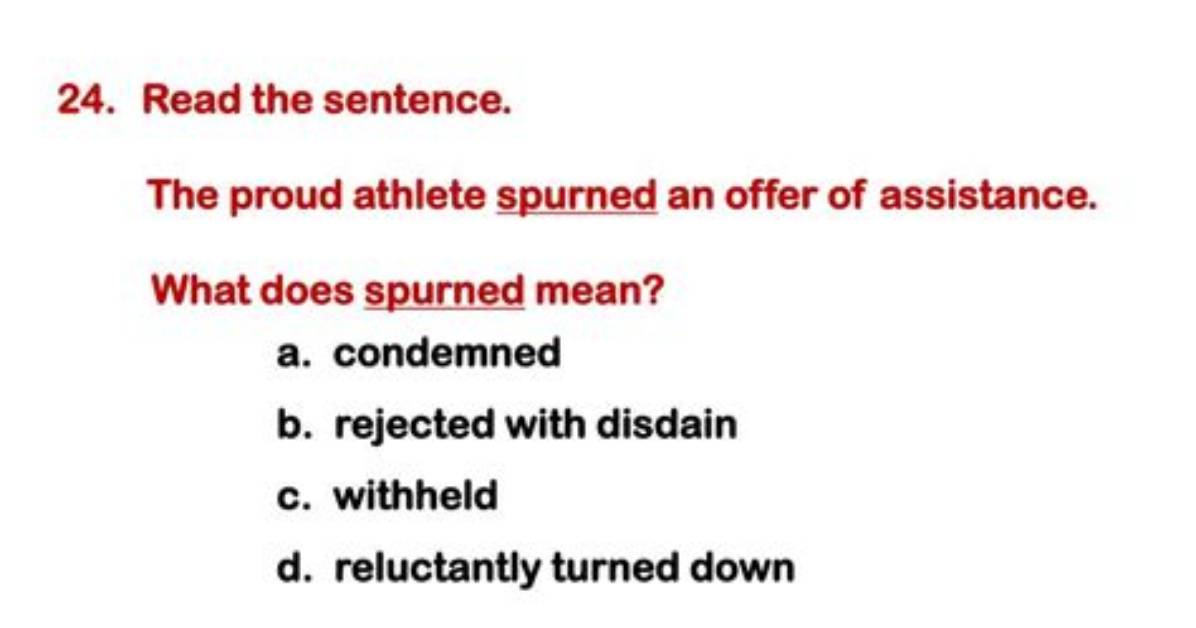 Was Does Spurned Mean?