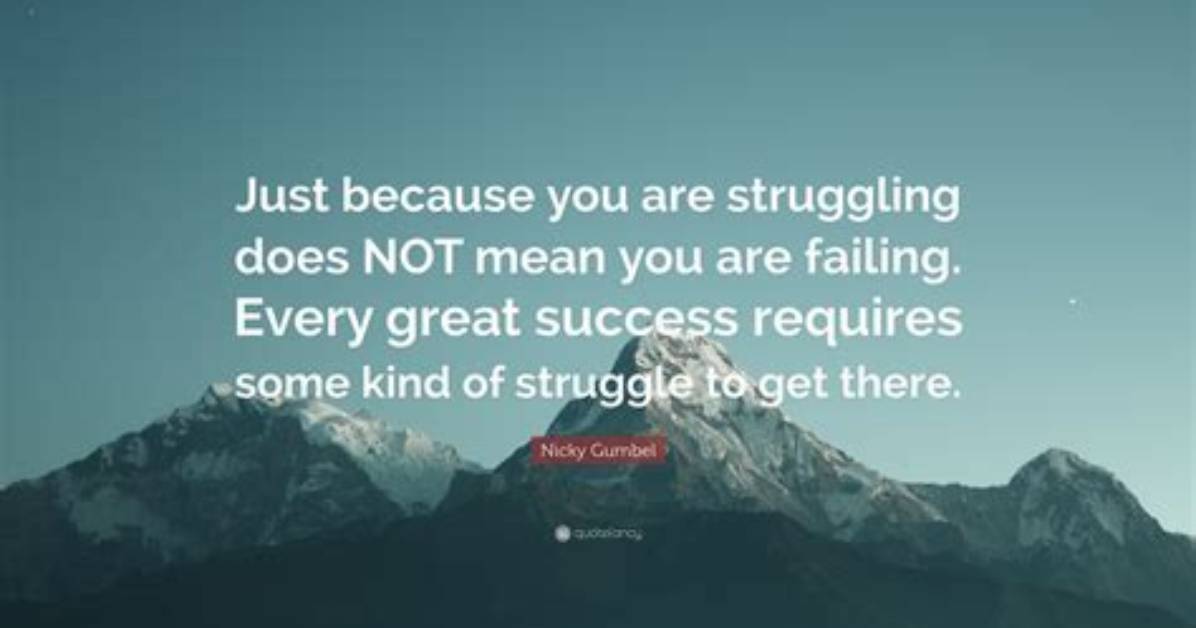 Was Does Struggling Mean?
