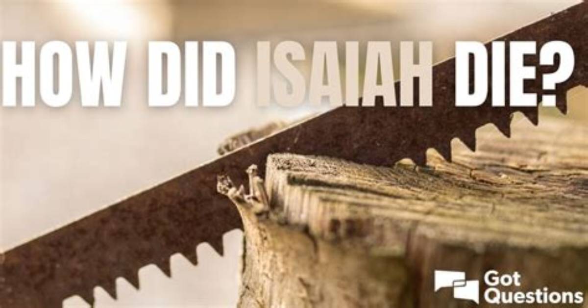 Was Isaiah Sawed in Two?