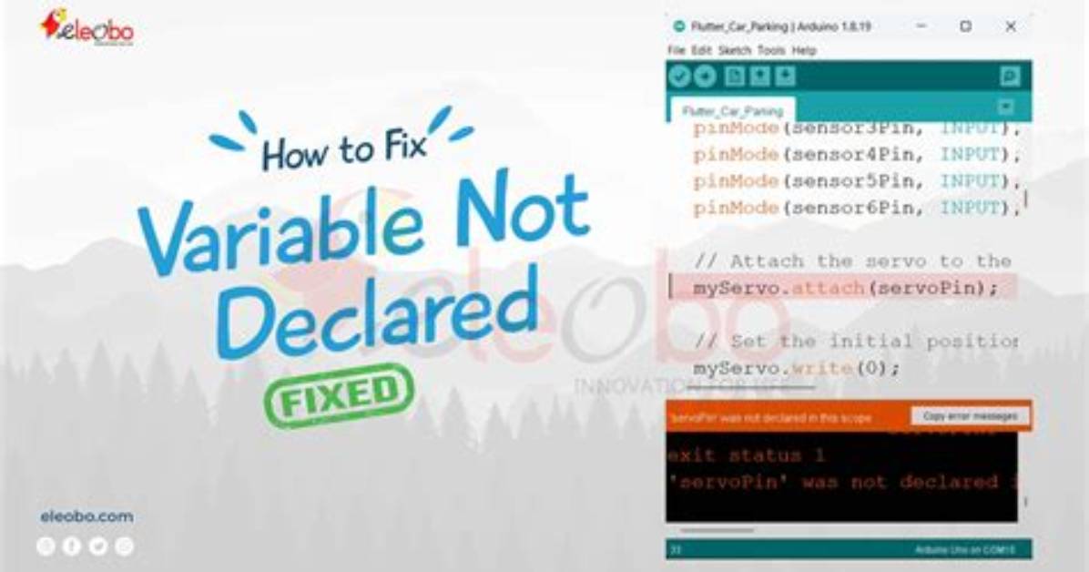 'Was Not Declared in This Scope' Error