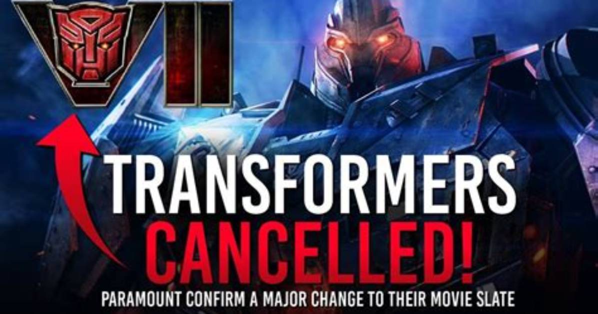Was Transformers 7 Cancelled?