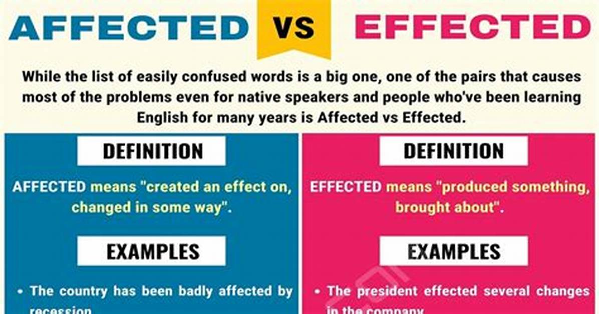Were Affected or Effected?