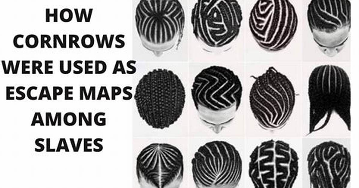Were Cornrows Used as Maps for Slaves?