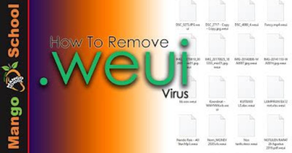 Weui Virus (. Weui File) Ransomware — Fix & Decrypt Data